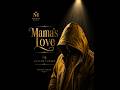 Mama S Love ا مي الحب Hassen Thabet 