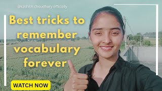 Best Tricks To Remember English Vocabulary Forever Kashish Choudhary Officially Watch Now