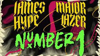 James Hype & Major Lazer - Number 1 [Official Lyric Video]