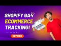 Set up Google Analytics 4 on Shopify | Complete GA4 setup with GTM 2024 | Google Analytics 4 Setup