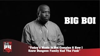 Big Boi - The Music Of Today Is Not Complex (247HH Archives)