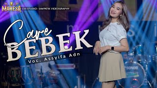 CARE BEBEK - MAHESA MUSIC FT. ASSYIFA ADN ( Live Music ).