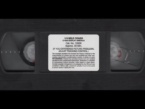 1 4 Mile Crash Full Tape 1993