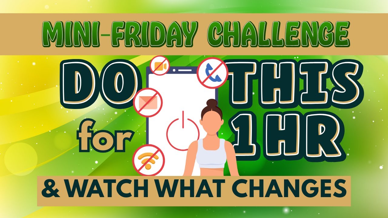 📵 Digital Detox Hour: Disconnect to Recode