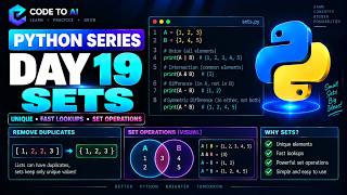 Python Series – Day 19 | Sets in Python: Unique Values, Fast Lookups & Set Operations