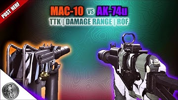 MAC-10 vs AK-74u | TTK, DAMAGE RANGE, ROF Stats | Best Class Setups | Call Of Duty WARZONE