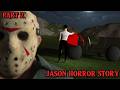 Jason Horror Story Part 2 | Scary Stories (Animated Short Film) Make 3D Film