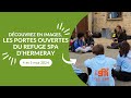 Les moments forts des portes ouvertes du refuge spa dhermeray 