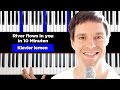 Klavier lernen - River flows in you (sehr einfach für Anfänger) deutsch