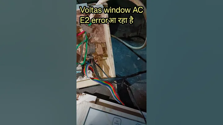 Voltas window AC mein E2 ka error a raha hai || Voltas AC E2 error problem || E2 error code problem