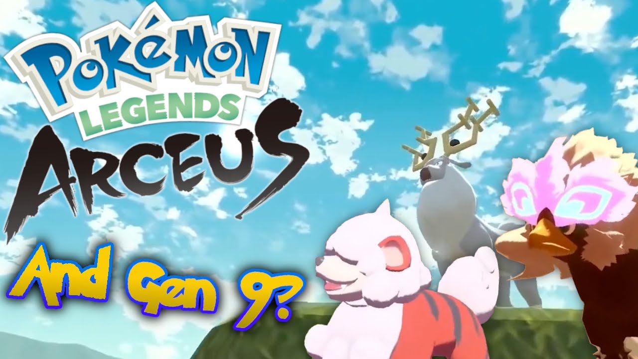 What Pokemon Legends Arceus Suggests For Generation 9 And The Future Of The Series - YouTube