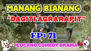 MANANG BIANANG #71 | "Dagiti agrarapit" 😂 | Best Ilocano Comedy Drama Full Episode  #manangbianang