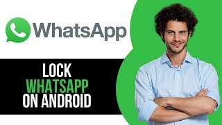 How to Lock WhatsApp App screenshot 1