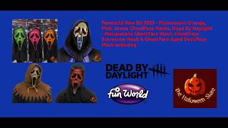 Aged DevilFace, DBD Masquerade mask, Scarecrow mask, GhostFace 2025 EU fluorescent masks unboxing