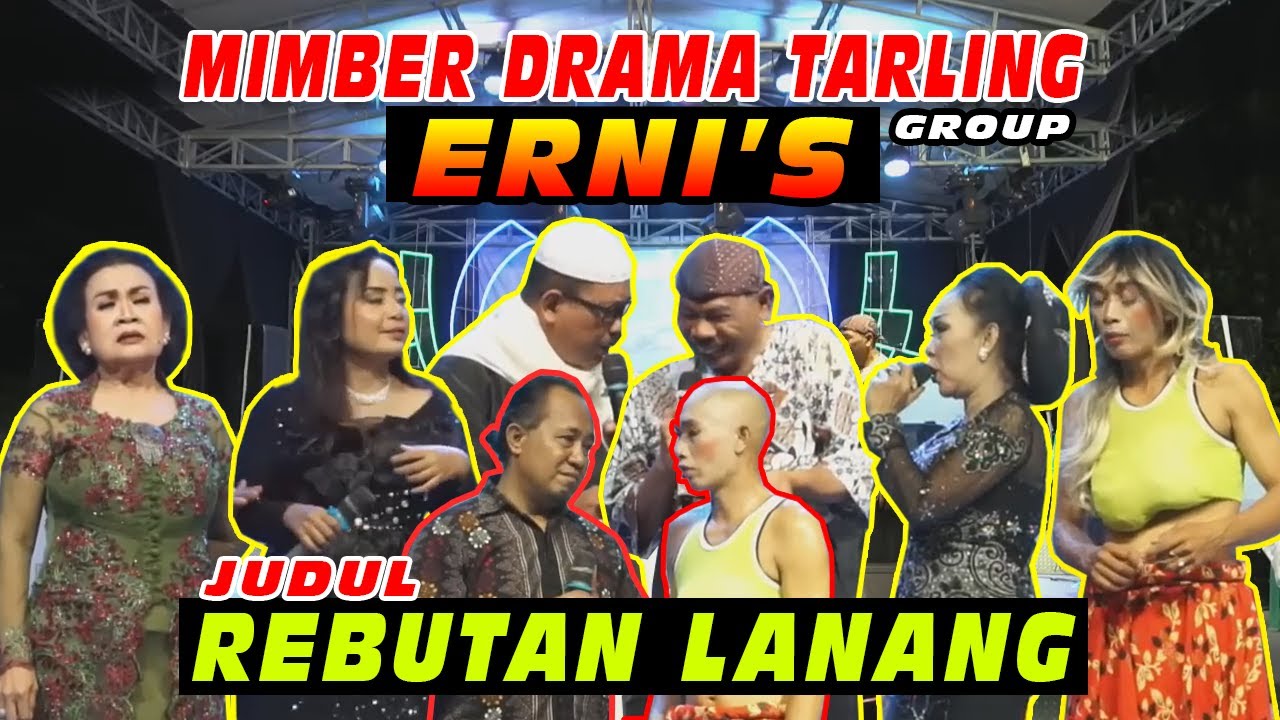 Drama Tarling Erni' S Group. Judul Rebutan Lanang, Kubang sari 16 Mei 2023