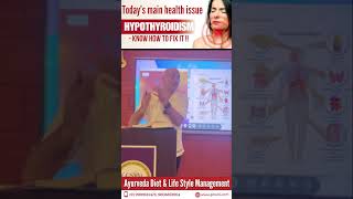 Today’s main health issue -HYPOTHYROIDISM #viral #health #shorts #thyroid #symptoms #cure #hairloss