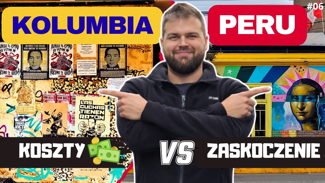 Kolumbia czy Peru? Prawda o kosztach i pierwsze wrażenie| Peru#06