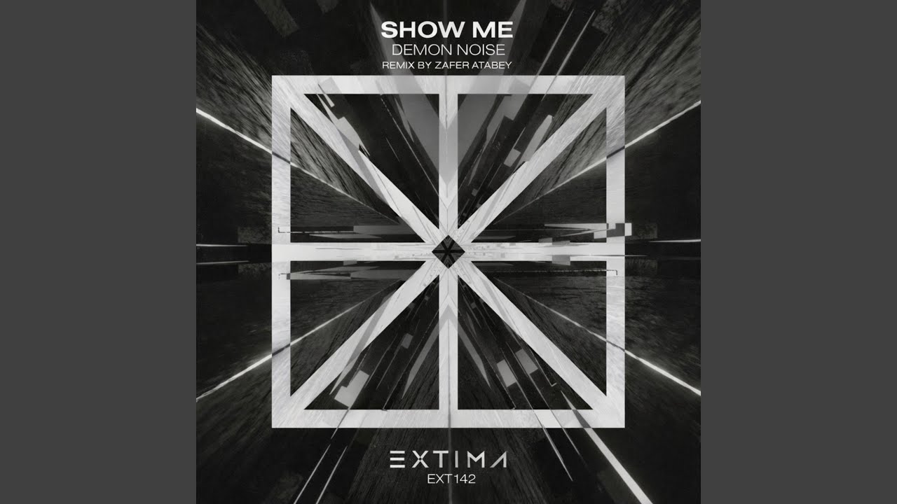 Show Me (Zafer Atabey Remix)