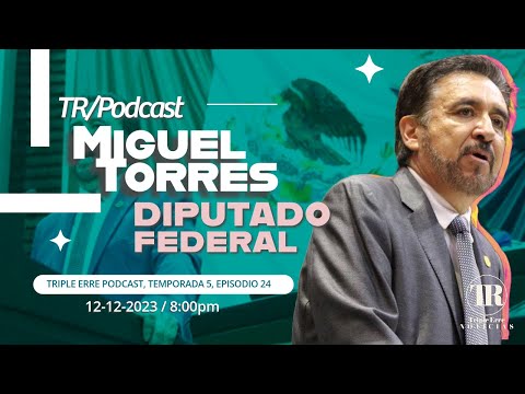 Triple Erre Podcast, Temporada 5, Episodio 24: Miguel Torres