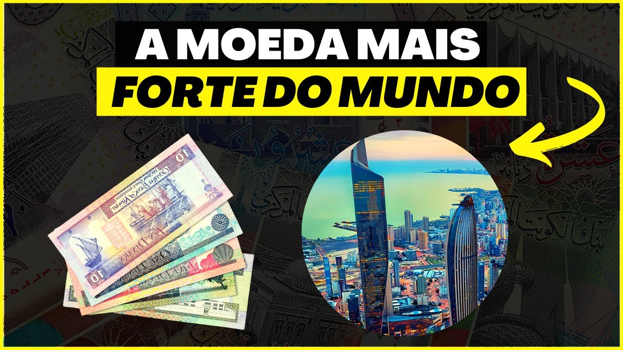 QUAL A MOEDA MAIS VALORIZADA DO MUNDO?