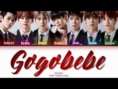 VERIVERY 베리베리 Gogobebe 고고베베 Lyrics Han Rom Eng Color Coded Lyrics 가사 Bingsoosh 