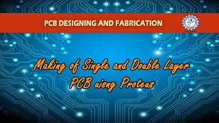 Single and Double Layer PCB Using Proteus