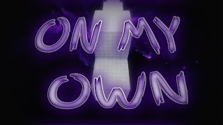 | On My Own / Speed Telly Montage |