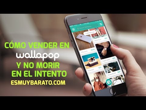 Tutorial: Cómo comprar o vender en Wallapop y no morir en el intento