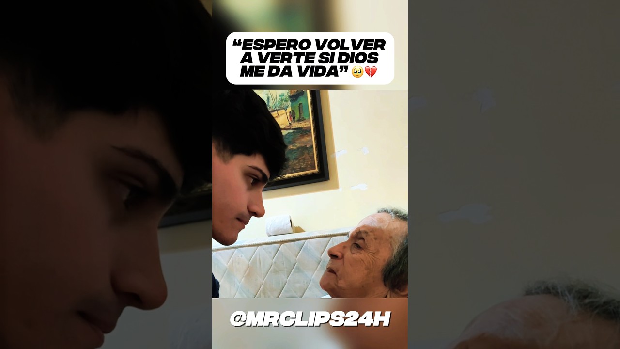 🥹💔 El adiós más doloroso entre nieto y abuela 