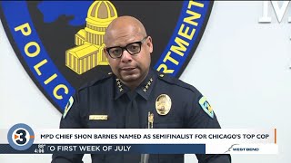 MPD Chief Shon Barnes named as semifinalist for Chicago's top police position