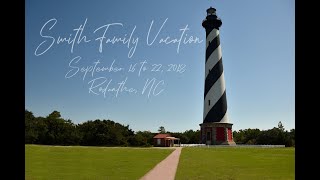 Family Vacation | Rodanthe | September 2018