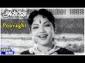 Bhanumathi tamil songs  poovagi song  annai tamil movie  sowcar janaki  r sudarsanam