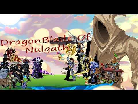 AQW how to get all dragonblade of nulgath under 1 month time! 