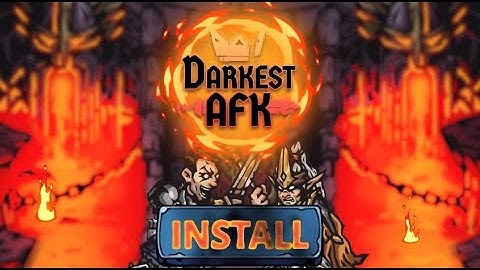 Darkest AFK (Early Access) - Android Gameplay