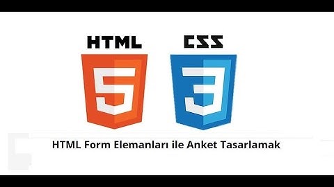 HTML Form Elemanları ile Anket Tasarlamak | BİL3106 İnternet Teknolojileri | Ödev 1