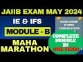 Ie  ifs module  b  maha  marathon  jaiib may 2024  jaiib indian economy and financial system 