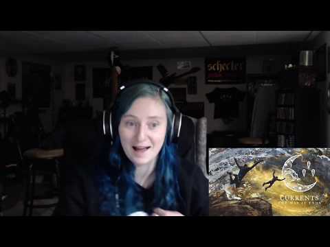 Currents - Better Days - REACTION & THOUGHTS ON THE ALBUM