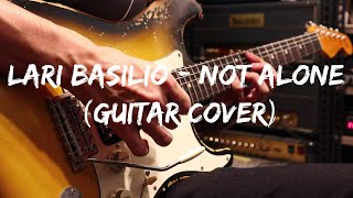 Lari Basilio - Not Alone (guitar cover)