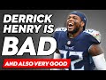 Derrick Henry is Bad... And also very Good. Tennessee Titans Running Back Derrick Henry Breakdown