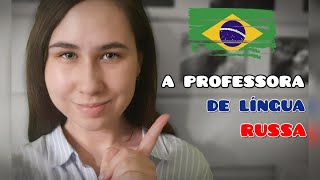 Sua PROFESSORA de RUSSO | ASMR in portuguese