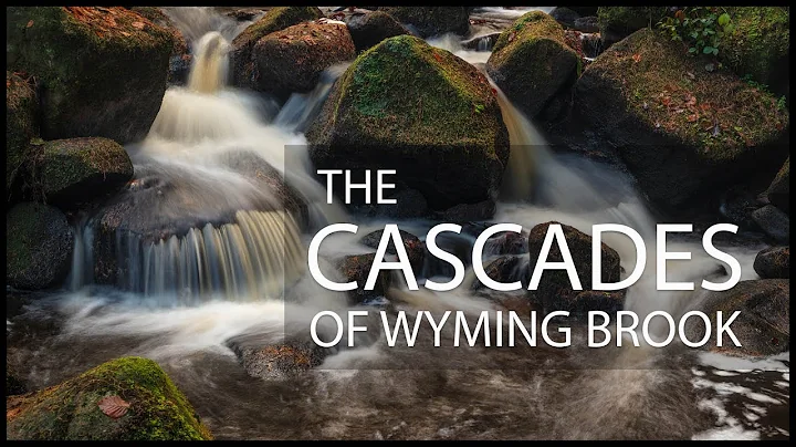 Photographing Waterfalls and Cascades at Wyming Brook