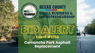 Bid Alert! Event #1250 - Comanche Park Asphalt Replacement