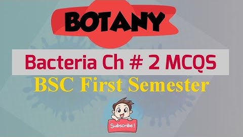 Botany : Ch # 2 MCQS BSC First Semester
