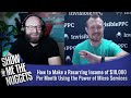 How to Make a Recurring Income of $10,000 Per Month Using the Power of Micro Services w/ Ben Adkins