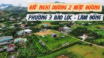 Đất nghỉ dưỡng 2 mặt đường, view đẹp phường 3 Bảo Lộc, Lâm Đồng, 3514m², có 100m² thổ cư (83m x 44m)
