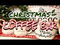 CHRISTMAS COFFEE BAR AND HOT COCOA | CHRISTMAS 2020 DECORATE WITH ME | COFFEE BAR IDEAS