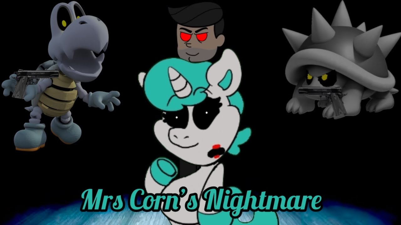 Mrs corn's nightmare