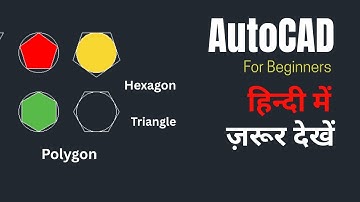 How to Create Triangle, Polygon, Hexagon in AutoCAD
