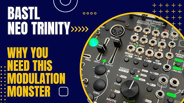 Bastl NEO TRINITY is a Modulation Powerhouse! Patch examples and tutorial