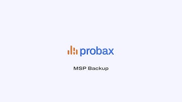 Introducing MSP Backup by Probax